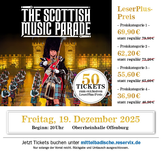 The Scottish Music Parade. LeserPlus-Preis für ab 36,90 Euro. Tickets erhältlich unter mittelbadische.reservix.de